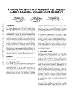 Exploring the Capabilities of Prompted Large Language Models in
  Educational and Assessment Applications