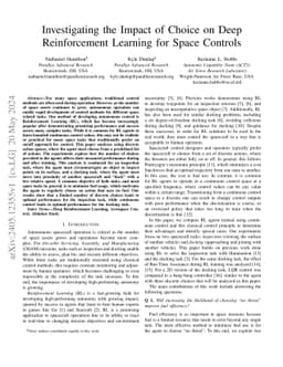 Investigating the Impact of Choice on Deep Reinforcement Learning for
  Space Controls