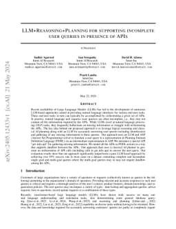 LLM+Reasoning+Planning for Supporting Incomplete User Queries in Presence of APIs