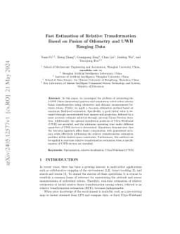 Fast Estimation of Relative Transformation Based on Fusion of Odometry
  and UWB Ranging Data