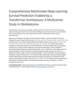 Comprehensive Multimodal Deep Learning Survival Prediction Enabled by a
  Transformer Architecture: A Multicenter Study in Glioblastoma