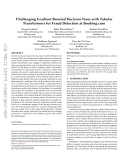 Challenging Gradient Boosted Decision Trees with Tabular Transformers
  for Fraud Detection at Booking.com