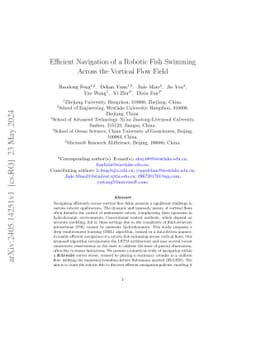 Efficient Navigation of a Robotic Fish Swimming Across the Vortical Flow
  Field