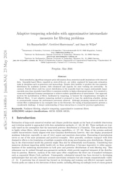 Adaptive tempering schedules with approximative intermediate measures
  for filtering problems