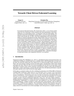 Towards Client Driven Federated Learning