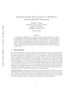 Ensuring Ground Truth Accuracy in Healthcare with the EVINCE framework