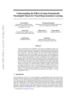 Understanding the Effect of using Semantically Meaningful Tokens for
  Visual Representation Learning