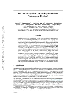 Is a 3D-Tokenized LLM the Key to Reliable Autonomous Driving?