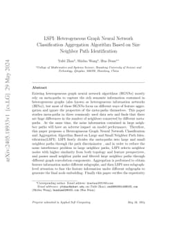 LSPI: Heterogeneous Graph Neural Network Classification Aggregation
  Algorithm Based on Size Neighbor Path Identification