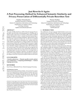 Just Rewrite It Again: A Post-Processing Method for Enhanced Semantic
  Similarity and Privacy Preservation of Differentially Private Rewritten Text