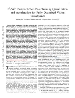 P$^2$-ViT: Power-of-Two Post-Training Quantization and Acceleration for
  Fully Quantized Vision Transformer