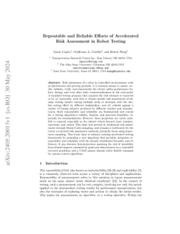 Repeatable and Reliable Efforts of Accelerated Risk Assessment