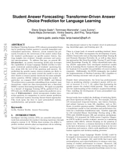 Student Answer Forecasting: Transformer-Driven Answer Choice Prediction
  for Language Learning