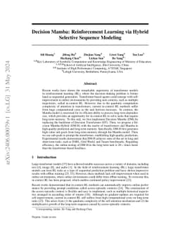 Decision Mamba: Reinforcement Learning via Hybrid Selective Sequence
  Modeling