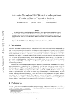 Alternative Methods to SHAP Derived from Properties of Kernels: A Note
  on Theoretical Analysis
