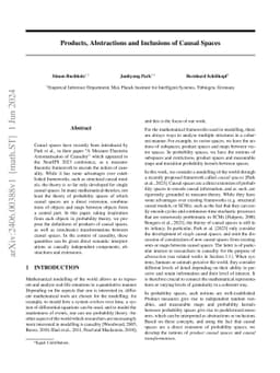Products, Abstractions and Inclusions of Causal Spaces