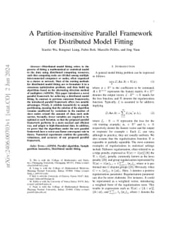 A Partition-insensitive Parallel Framework for Distributed Model Fitting