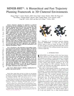 MINER-RRT*: A Hierarchical and Fast Trajectory Planning Framework in 3D
  Cluttered Environments
