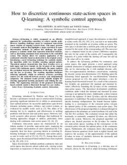 How to discretize continuous state-action spaces in Q-learning: A
  symbolic control approach