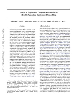 Effects of Exponential Gaussian Distribution on (Double Sampling)
  Randomized Smoothing