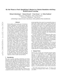By Fair Means or Foul: Quantifying Collusion in a Market Simulation with
  Deep Reinforcement Learning