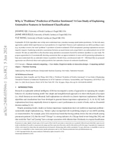 Why is "Problems" Predictive of Positive Sentiment? A Case Study of
  Explaining Unintuitive Features in Sentiment Classification
