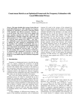 Count-mean Sketch as an Optimized Framework for Frequency Estimation
  with Local Differential Privacy