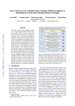 Chaos with Keywords: Exposing Large Language Models Sycophantic
  Hallucination to Misleading Keywords and Evaluating Defense Strategies