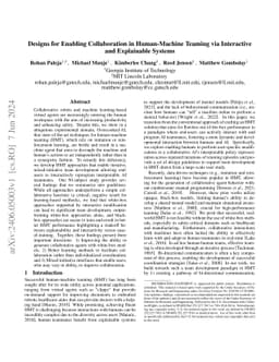 Designs for Enabling Collaboration in Human-Machine Teaming via
  Interactive and Explainable Systems