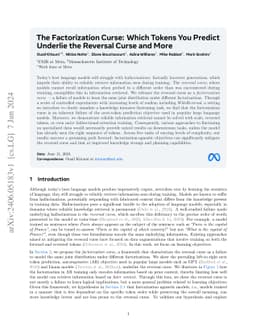 The Factorization Curse: Which Tokens You Predict Underlie the Reversal
  Curse and More