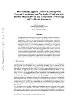 DeviceBERT: Applied Transfer Learning With Targeted Annotations and
  Vocabulary Enrichment to Identify Medical Device and Component Terminology in
  FDA Recall Summaries