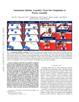 Autonomous Robotic Assembly: From Part Singulation to Precise Assembly