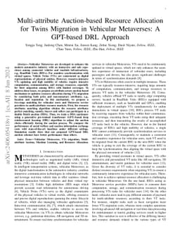 Multi-attribute Auction-based Resource Allocation for Twins Migration in
  Vehicular Metaverses: A GPT-based DRL Approach
