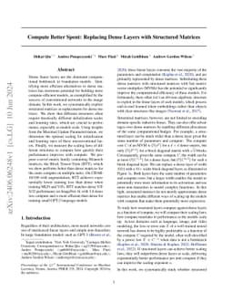 Compute Better Spent: Replacing Dense Layers with Structured Matrices
