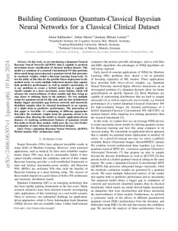 Building Continuous Quantum-Classical Bayesian Neural Networks for a
  Classical Clinical Dataset