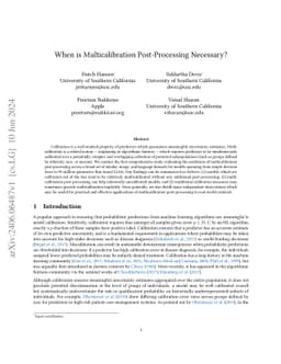 When is Multicalibration Post-Processing Necessary?