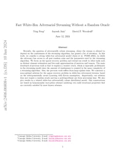 Fast White-Box Adversarial Streaming Without a Random Oracle