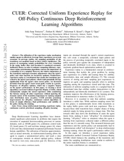 CUER: Corrected Uniform Experience Replay for Off-Policy Continuous Deep
  Reinforcement Learning Algorithms