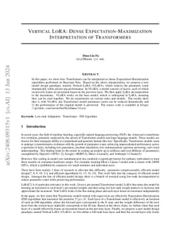 Vertical LoRA: Dense Expectation-Maximization Interpretation of
  Transformers