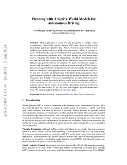 Planning with Adaptive World Models for Autonomous Driving