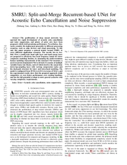 SMRU: Split-and-Merge Recurrent-based UNet for Acoustic Echo Cancellation and Noise Suppression