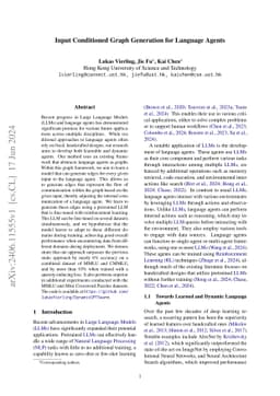 Input Conditioned Graph Generation for Language Agents