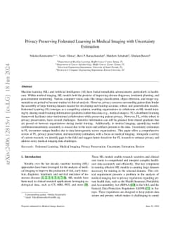 Privacy Preserving Federated Learning in Medical Imaging with
  Uncertainty Estimation