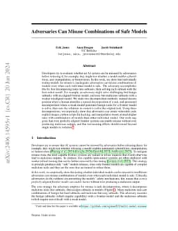 Adversaries Can Misuse Combinations of Safe Models