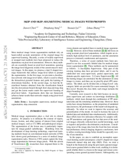 Skip and Skip: Segmenting Medical Images with Prompts