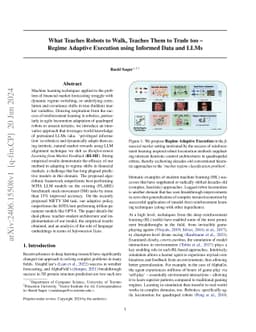 What Teaches Robots to Walk, Teaches Them to Trade too -- Regime
  Adaptive Execution using Informed Data and LLMs