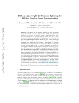 LGS: A Light-weight 4D Gaussian Splatting for Efficient Surgical Scene
  Reconstruction