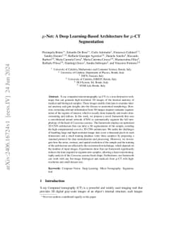 μ-Net: A Deep Learning-Based Architecture for μ-CT Segmentation