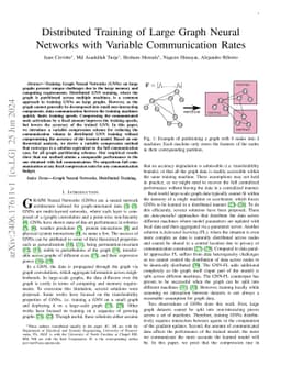 Distributed Training of Large Graph Neural Networks with Variable
  Communication Rates