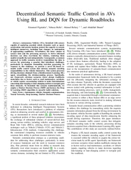 Decentralized Semantic Traffic Control in AVs Using RL and DQN for
  Dynamic Roadblocks
